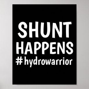 Poster Hydrocéphalie Walk Hydro Warrior No PLUS B.S. Shun