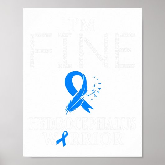 Poster Hydrocéphalie Warrior I'm Fine Feather (Devant)