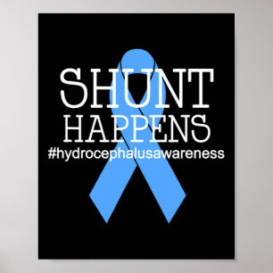 Poster Hydrocéphalie Warrior No more B.S. Shunt Happens