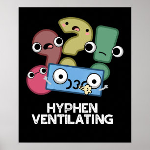 Poster Hyphen Ventilant Funny Pun de ponctuation Dark BG