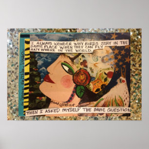 POSTER-I ALTIJD WAAROM DE VOGELS IN DEZELFDE MATE  POSTER