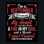 Poster I Am A Septembre Woman Libra Virgo Birthday Funny<br><div class="desc">Septembre birthday empoisonné,  septembre celebrity birthdays,  septembre birthday</div>