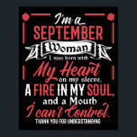 Poster I Am A Septembre Woman Libra Virgo Birthday Funny<br><div class="desc">Septembre birthday empoisonné,  septembre celebrity birthdays,  septembre birthday</div>