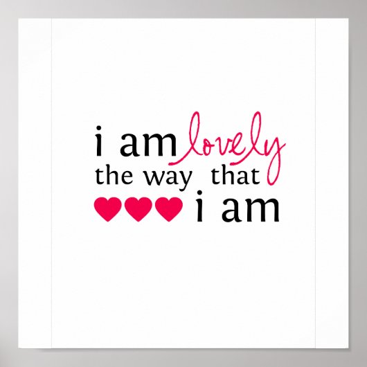 Poster "I am Lovely" (Devant)