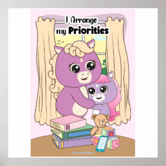Poster I arrange my priorities Wall art