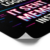 Poster I Asked My Brain For Logic  (Coin)