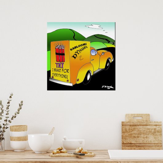 Poster I Brake For Everything (Cuisine)