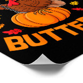 Poster I Came In Like A Butterball Funny Thanksgiving Men (Coin)