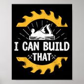 Poster I Can Build That Funny Carpenter Gift (Devant)