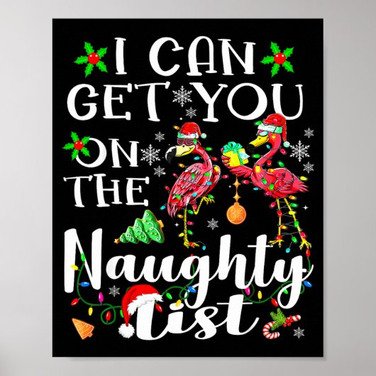 Poster I Can Get You On The Naughty List Flamingo Christm (Devant)