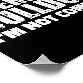 Poster I Can't Apporte My Bulldog I'm Not Coming Design (Coin)