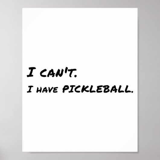 Poster I Can't, Have Ckleball (Devant)