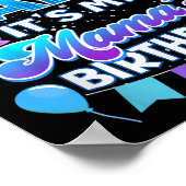 Poster I Cant Keep Calm Its My Mama Birthday Shirt Bday  (Coin)