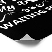 Poster I Can't Stay Long My Dog Is Waiting For Me Premium (Coin)