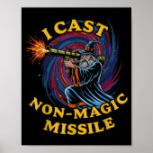 Poster I Cast Non-magic Missile Funny Wizard Parody Meme  (Devant)