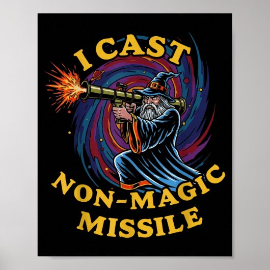Poster I Cast Non-magic Missile Funny Wizard Parody Meme (Devant)