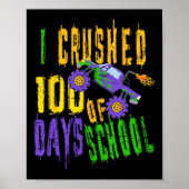 Poster I Crushed 100 Days of School - Monster Truck Love (Devant)