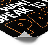 Poster I Didn't Do It I Nobody Saw Me I Want To Speak To (Coin)