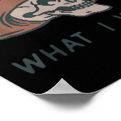 Poster I Do A Thing Called What I Want Design (Coin)