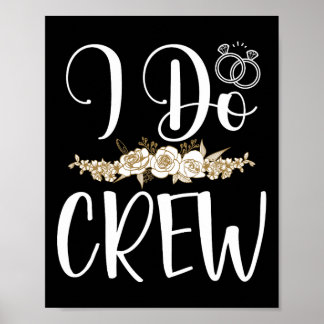 Poster I Do Crew Cercle Mariage mariée mariée mariée mari