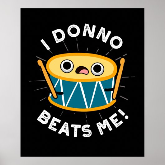 Poster I Donno Me bat Funky Drum Pun Dark BG (Devant)