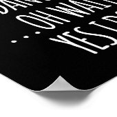 Poster I Don't Always Dance Oh Wait - Cute Dancer  (Coin)