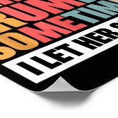 Poster I Don't Always Wake Up Mpy Sometimes I Let Her Sle (Coin)