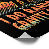 Poster I Don't Crash I Do Random Gravity Checks Skateboar (Coin)