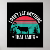 Poster I Don't Eat Anything That Farts  (Devant)