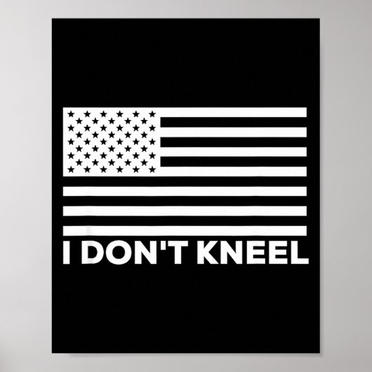 Poster I Don't Kneel  (Devant)