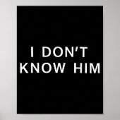 Poster I Dont Know Him _ Funny Couples Matching Couple So (Devant)