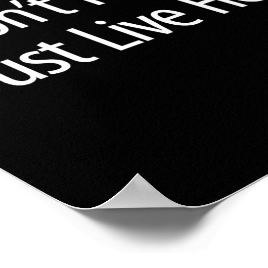 Poster I Don't Know - I Just Live Here -  (Coin)