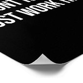 Poster I Don't Know I Just Work Here  (Coin)