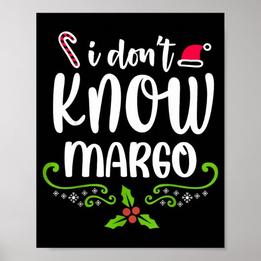 Poster I Don't Know-margo Ugly Sweater Funny Christmas Fo (Devant)