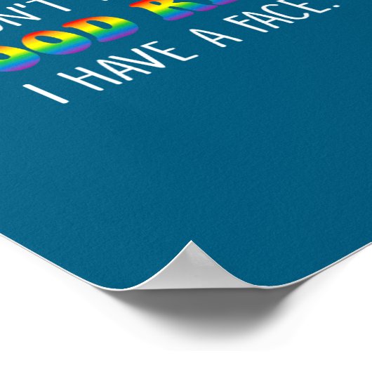 Poster I Don't Need A Mood Ring I Have A Face  (Coin)