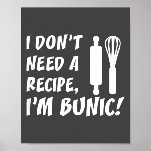 Poster I Don't Need A Recipe I'm Bunic Romanian Grandfath (Devant)
