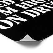 Poster I Don't Need Life I'm High On Drugs Funny Apparel  (Coin)