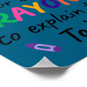 Poster I don't time crayons explain this you Illustration (Coin)