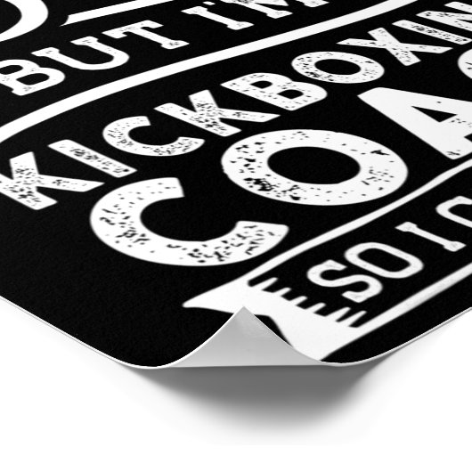 Poster I Hate Being Y But I'm A Kickboxing Coach  (Coin)