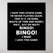 Poster I Hate This Stud Game I'm Never Playing Again Bing (Devant)