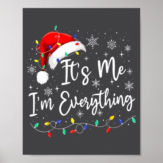 Poster I Have Everything I Want For Christmas I'm Everyth (Devant)