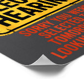 Poster I Have Selective Hearing You Werent Selected Today (Coin)