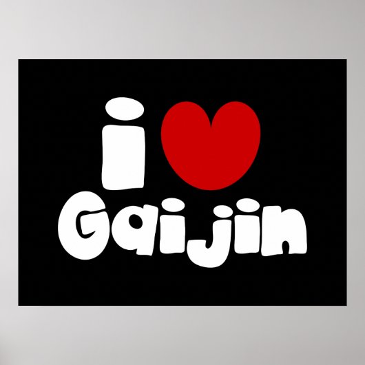 Poster i heart Gaijin (Devant)