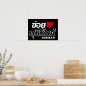 Poster I Heart (Love) Buriram, Isan, Thaïlande (Cuisine)