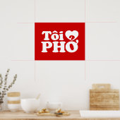 Poster I Heart (Love) Pho (Tôi PHỞ) (Cuisine)