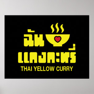 Poster I Heart (Love) Thai Yellow Curry