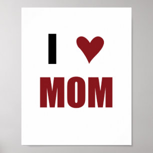 Poster I Heart Mom (taille standard du cadre photo)