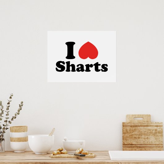 Poster I Heart Sharts (Cuisine)