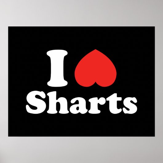Poster I Heart Sharts (Devant)