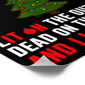 Poster I Identify As A Christmas Tree Lit On Outside Dead (Coin)